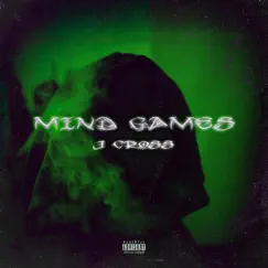 Mind Games - Single by Jay Crossman album reviews, ratings, credits