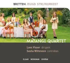 Britten 2021 by Britten Jeugd Strijkorkest, Matangi Quartet, Sasha Wittenveen & Loes Visser album reviews, ratings, credits