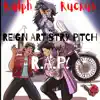 REIGN ARTISTRY PITCH (RAP) [Radio Edit] - Single album lyrics, reviews, download