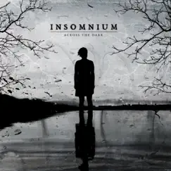 Across the Dark by Insomnium album reviews, ratings, credits