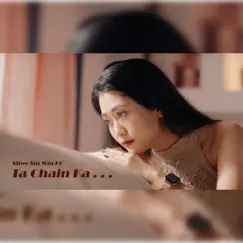 Ta Chain Ka - Single by Shwe Sin Win Ko album reviews, ratings, credits