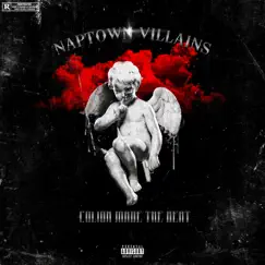 Naptown Villains - Single by Colion Made the Beat album reviews, ratings, credits