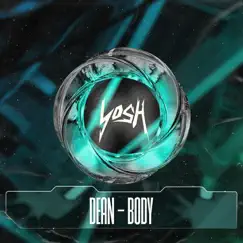 Body - Single by DEAN album reviews, ratings, credits