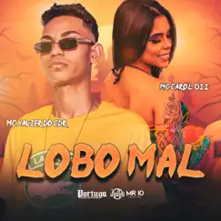 Lobo Mal Song Lyrics