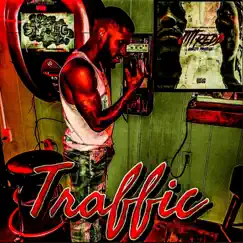Traffic (feat. Jitt Redd) - Single by StrictlyG album reviews, ratings, credits