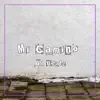 Mi Camino - Single album lyrics, reviews, download