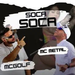 Soca Soca (Remix) - Single by MC Golf & Mc Metal album reviews, ratings, credits