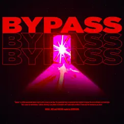 BYPASS Song Lyrics