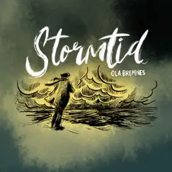 Stormtid by Ola Bremnes album reviews, ratings, credits