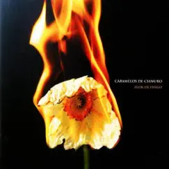 Flor De Fuego by Caramelos de Cianuro album reviews, ratings, credits