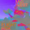 Mid West Flight Risk - EP album lyrics, reviews, download