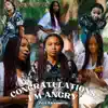 Congratulations, I'm Angry - EP album lyrics, reviews, download