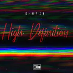 High Definition - Single by Khaze album reviews, ratings, credits