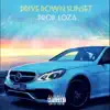 Drive Down Sunset - Single album lyrics, reviews, download