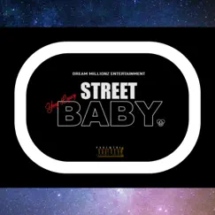 Street Baby - Single by Yvng Legacy album reviews, ratings, credits