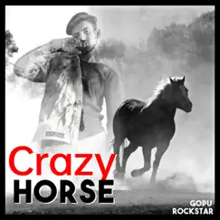 Crazy Horse - Single by Gopu Rockstar album reviews, ratings, credits