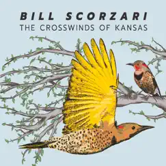 The Crosswinds of Kansas by Bill Scorzari album reviews, ratings, credits