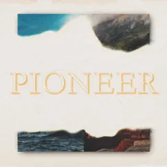 PIONEER pt. 2 Song Lyrics