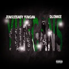 Yungans (feat. JungleBaby YunGan) - Single by DLONNIE album reviews, ratings, credits
