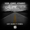 Lost Again (feat. Symbol) - Single album lyrics, reviews, download