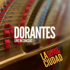 La Ciudad (Live in Concert) - EP by Dorantes album reviews, ratings, credits