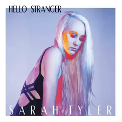 Hello Stranger by Sarah Tyler album reviews, ratings, credits