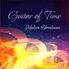 Guitar of Time - Single album lyrics, reviews, download