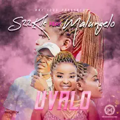 Uvalo (feat. Malungelo) - Single by S'22kile album reviews, ratings, credits