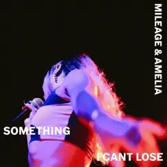 Something I Can't Lose (Remix) Song Lyrics