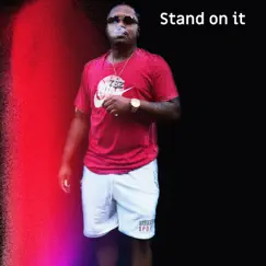 Stand On It Song Lyrics