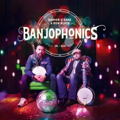 Banjophonics by Damien O'Kane & Ron Block album reviews, ratings, credits