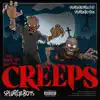 Creeps - Single album lyrics, reviews, download