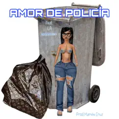 Amor de Policía (feat. La Suzuki) Song Lyrics