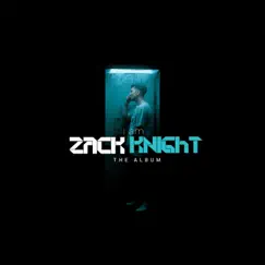 I Am Zack Knight by Zack Knight album reviews, ratings, credits