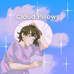 Cloud Pillows Song Lyrics