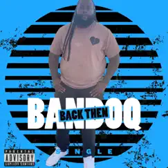 Back Then - Single by BandoQ album reviews, ratings, credits