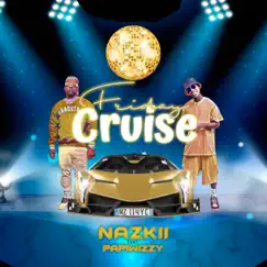 Friday Cruise (feat. Papiwizzy) Song Lyrics