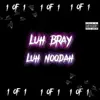 1 Of 1 (feat. Luh Noodah) - Single album lyrics, reviews, download