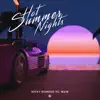 Hot Summer Nights - Single album lyrics, reviews, download