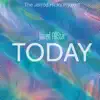 Today (feat. Jarred AllStar) - Single album lyrics, reviews, download