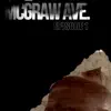 Mcgraw Ave - Single album lyrics, reviews, download