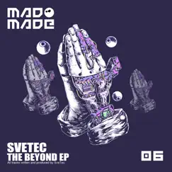 The Beyond - EP by SveTec album reviews, ratings, credits