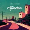 Atención (Radio Edit) - Single album lyrics, reviews, download
