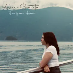 Far from Home - Single by Alice Battista album reviews, ratings, credits