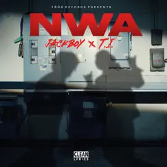 NWA - Single by Jackboy & T.I. album reviews, ratings, credits