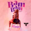 Bam Bam - Single album lyrics, reviews, download