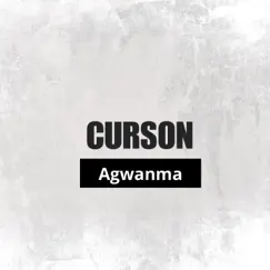 Agwanma (feat. K-Solo) - Single by Curson album reviews, ratings, credits