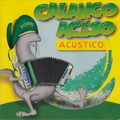 Calango Aceso Acústico by Calango Aceso album reviews, ratings, credits