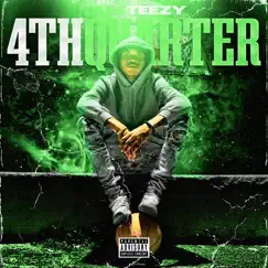 4th Quarter (Deluxe ) by Taee Teezy album reviews, ratings, credits