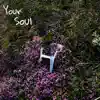 Your Soul - Single album lyrics, reviews, download